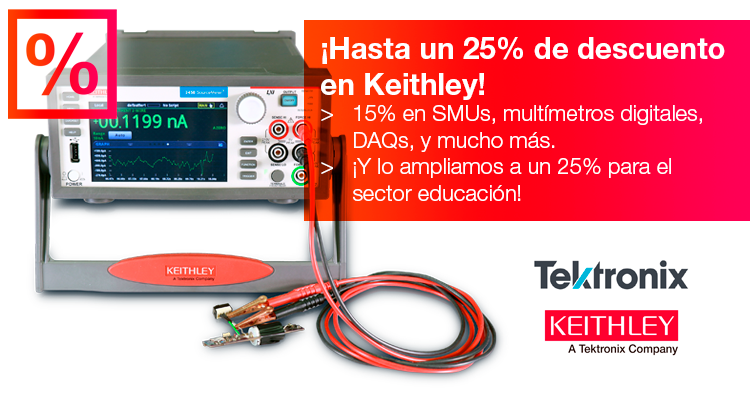 Hasta un 25% de descuento en Keithley