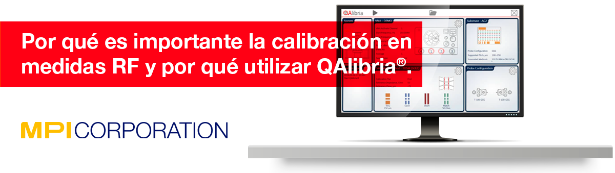 calibración en medidas RF y por qué usar QAlibria